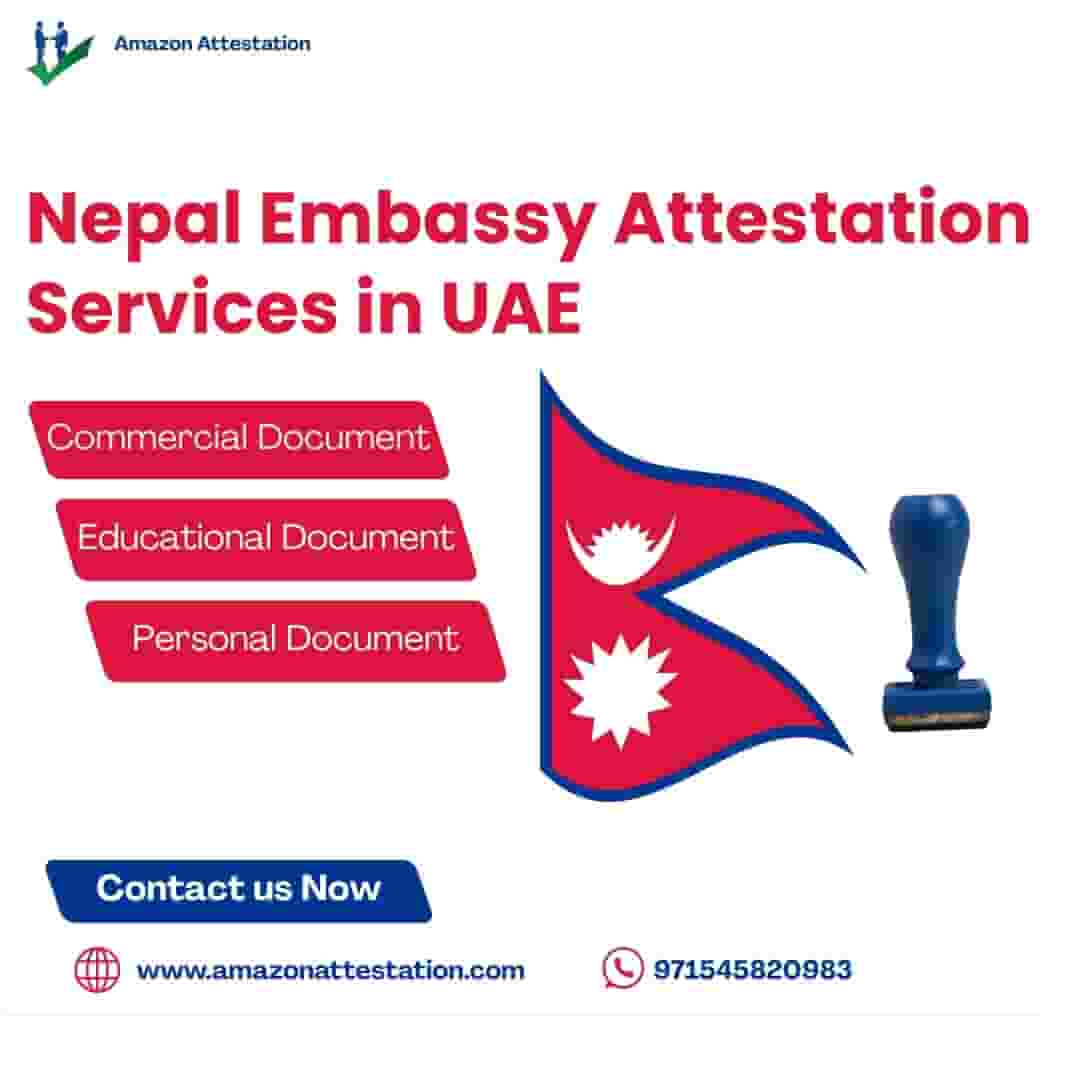 Attestation of the Embassy of Nepal in the United Arab Emirates 